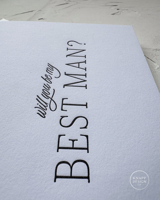 Will you be my Best Man