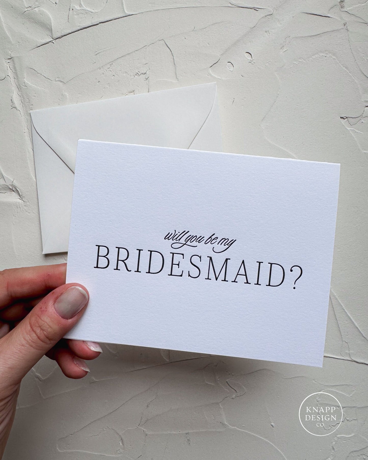 Will you be my Bridesmaid - letterpress card with envelope