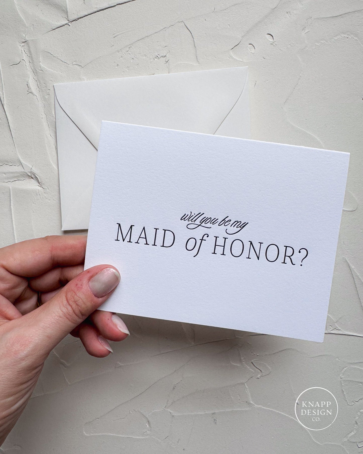 Will you be my Maid of Honor - letterpress card with envelope