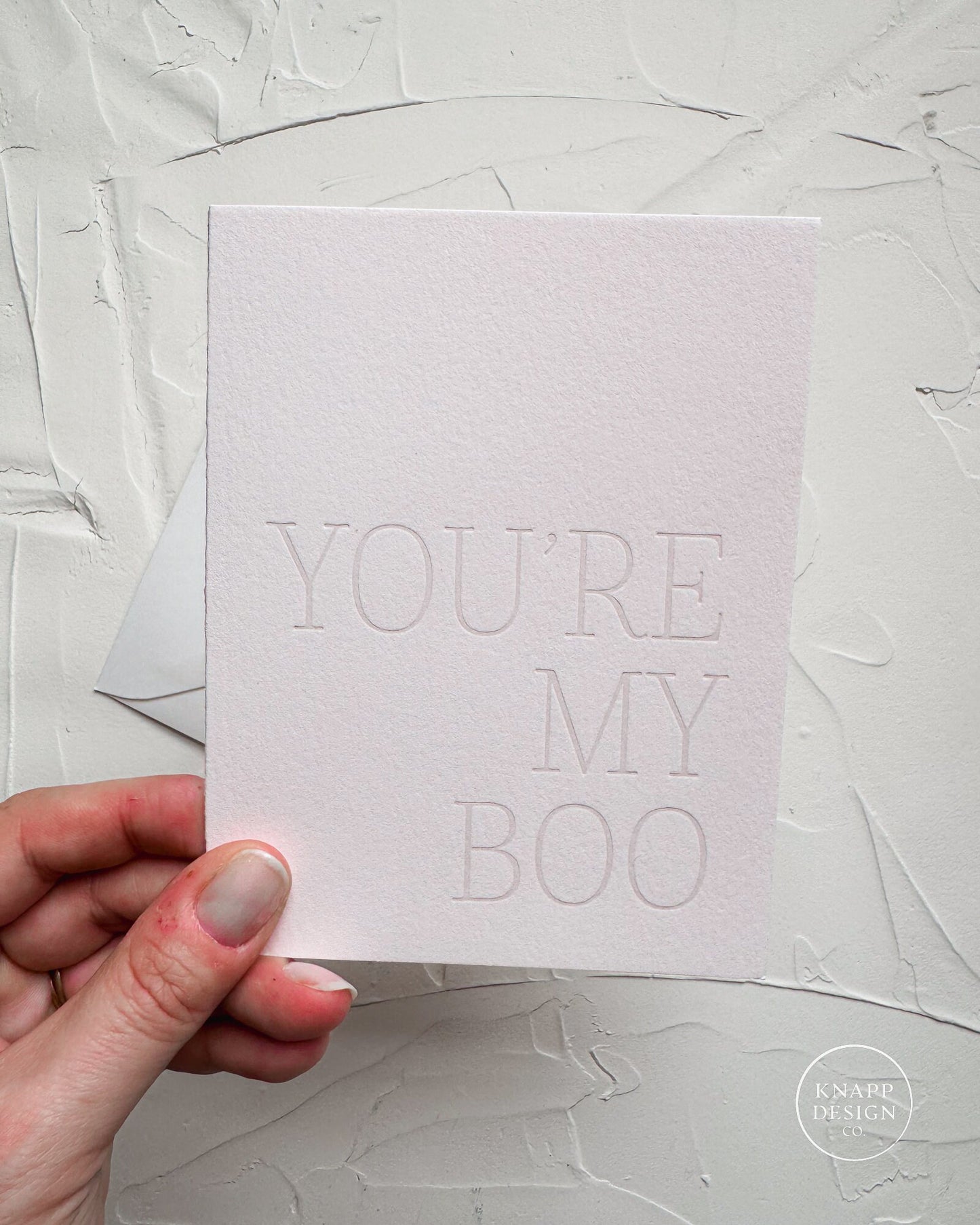You're my Boo.