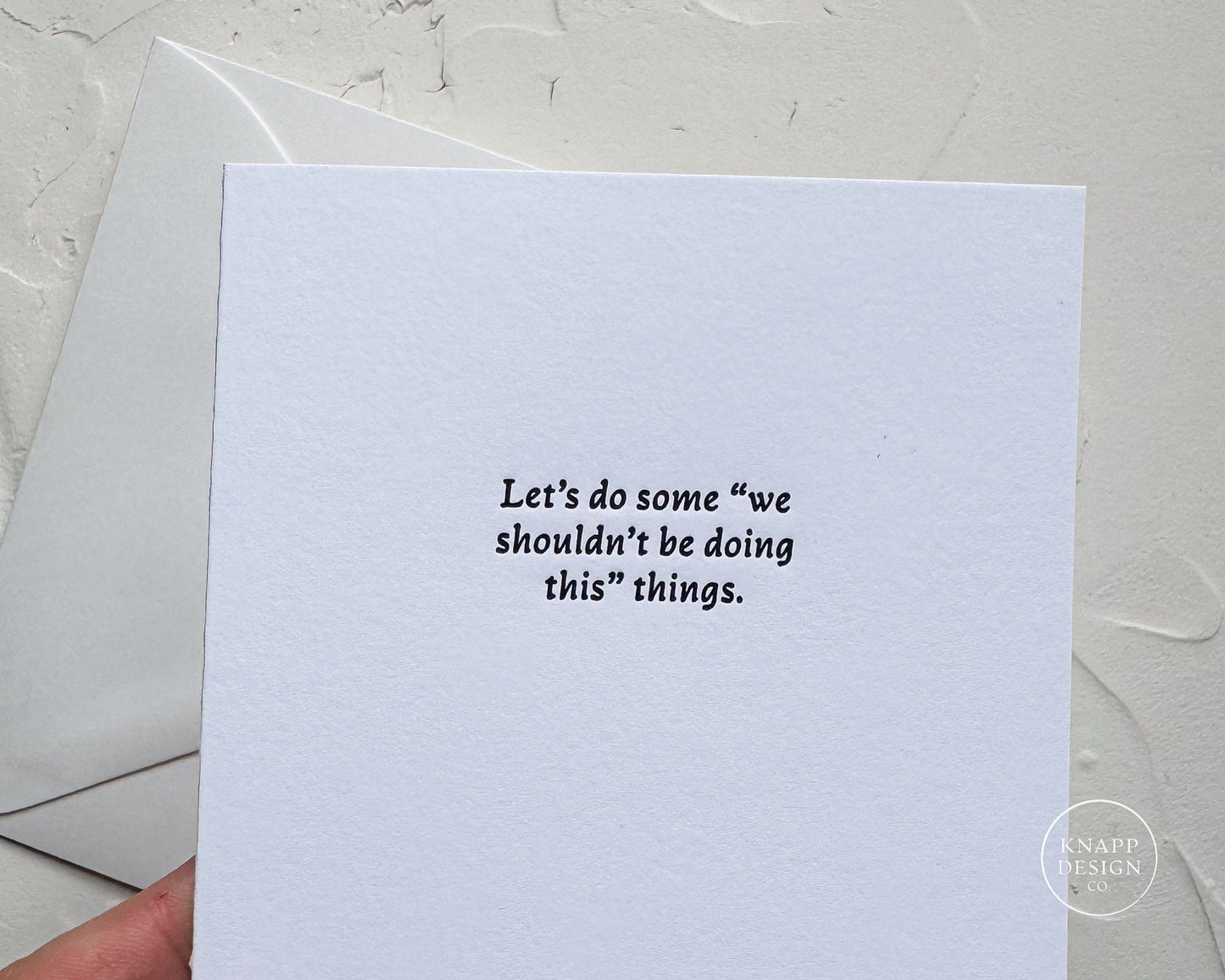 Let’s do some “we shouldn’t be doing this” things