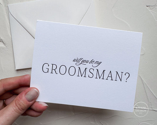 Will you be my Groomsman