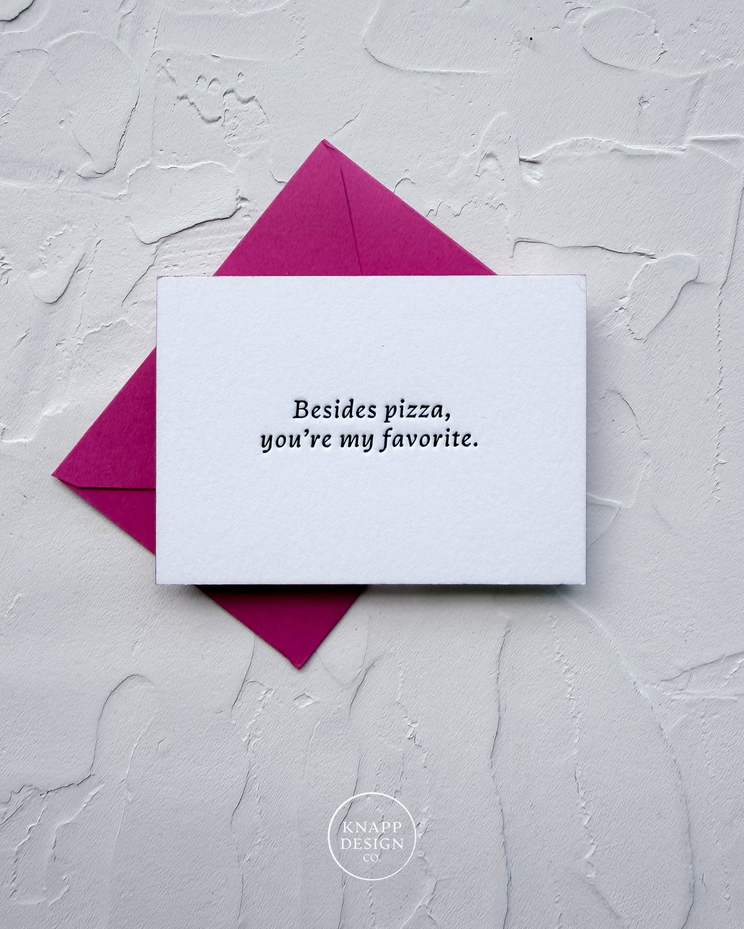 “Besides Pizza you’re my favorite” - Sweet Mini Love Card