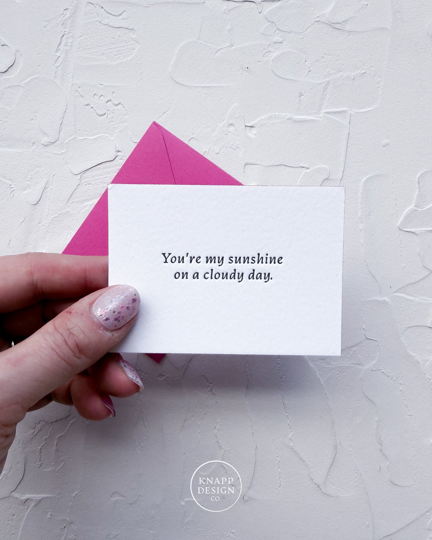 “You’re my sunshine on a cloudy day” - Sweet Mini Love Card