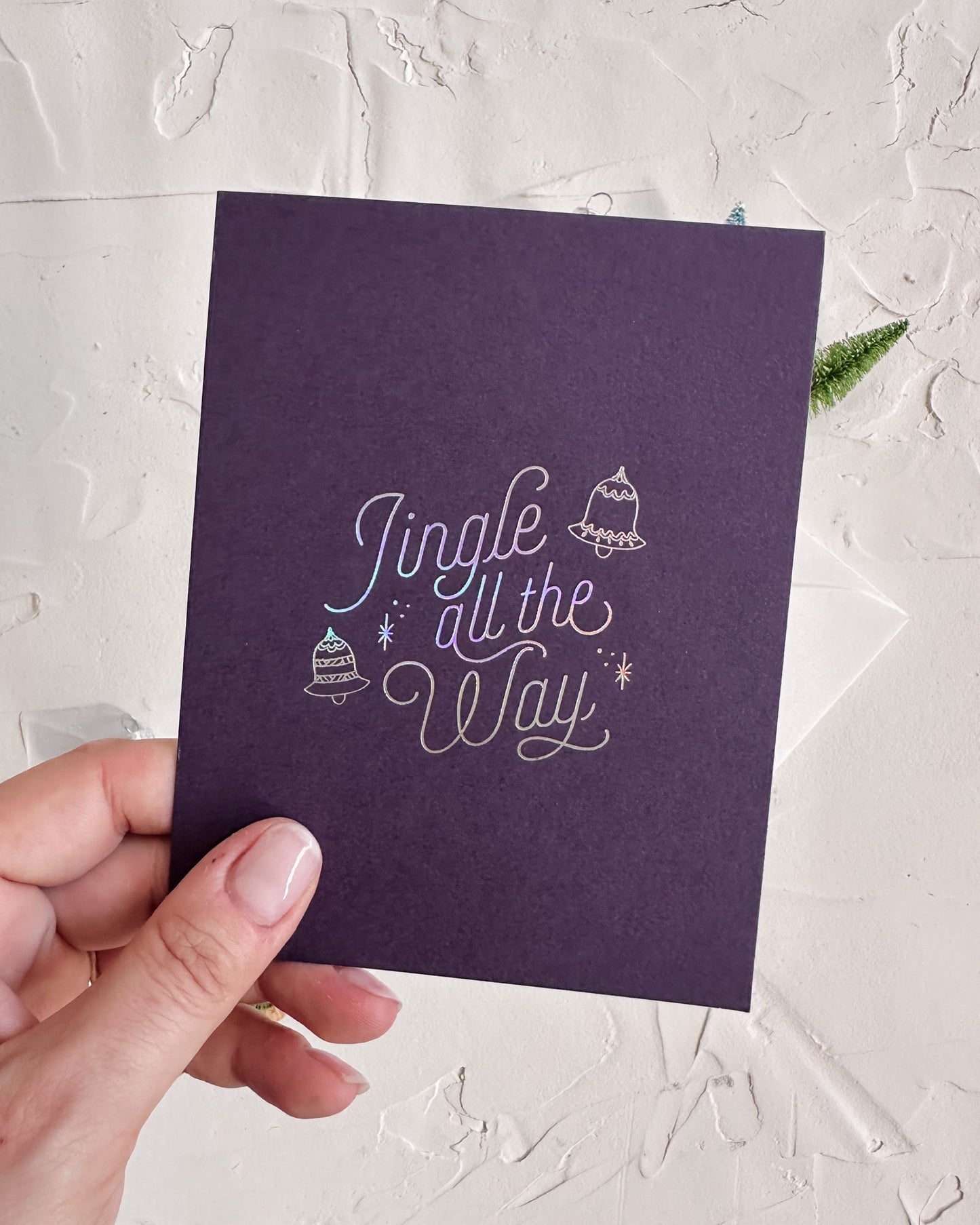 Jingle All the Way • Holographic Foil